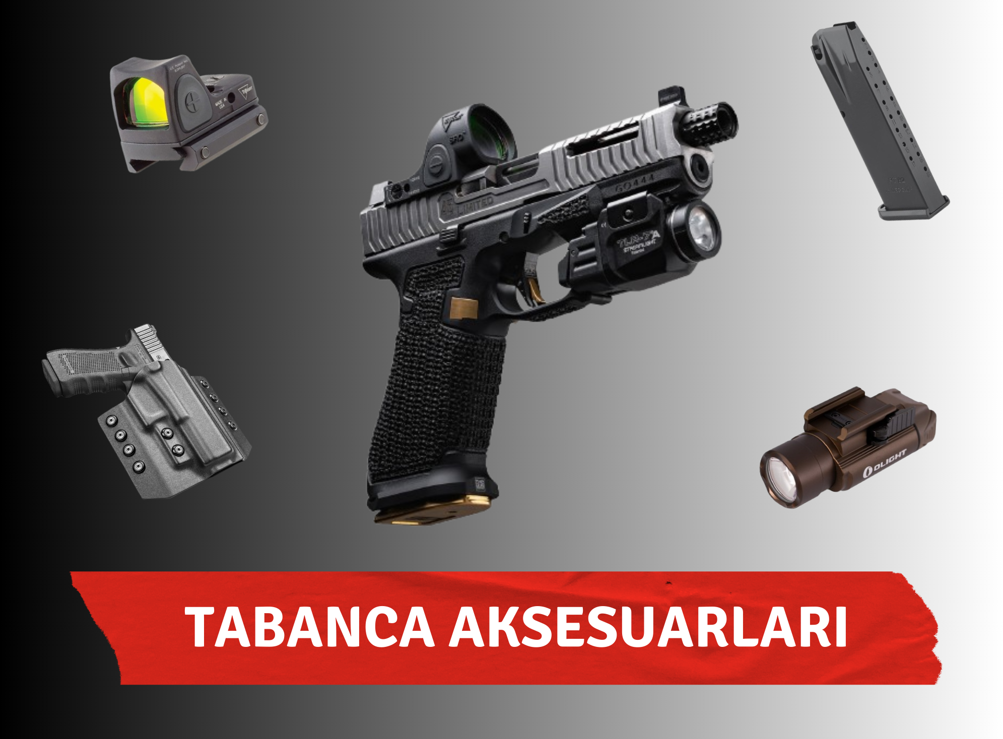 Tabanca Aksesuarları